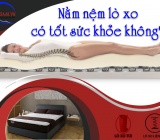 Nằm nệm lò xo có tốt sức khỏe không?